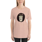 Teacher Needs a Coffee Tee [IF ONLY YOU HAD A 10 MINUTE BREAK!]