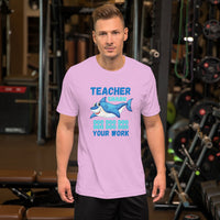 Teacher Shark Doo Doo Doo Doo Doo Doo Your Work!